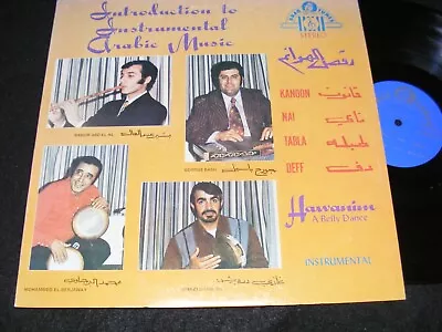 ARAB TUNES Labl LP INTRODUCTION TO INSTRUMENTAL ARABIC MUSIC Hawanim Belly Dance • $9.50