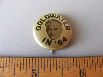 Vintage Goldwater In '64 Campaign Button • $19.99