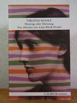 Montag Oder Dienstag. Illustriert Mit Holzschnitten Von Vanessa Bell Woolf Virg • £9.87