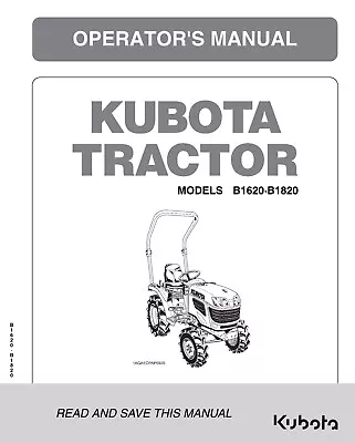 B1620 B1820 Tractor Operators Maint Manual Fits Kubota 9210-4 • $19.37