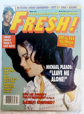 Fresh Magazine March 1994 Michael Jackson Snoop Dog 2PAC Ice Cube Mint Q1 • $150