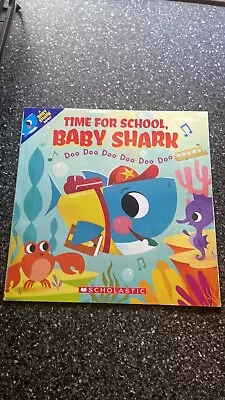 Time For School Baby Shark Book  • $4.74