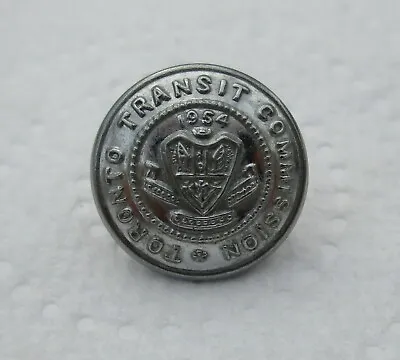 Canadian: TORONTO TRANSIT COMMISSION BUTTON  (Small 15mm Cuff Or Cap Button) • £2.99