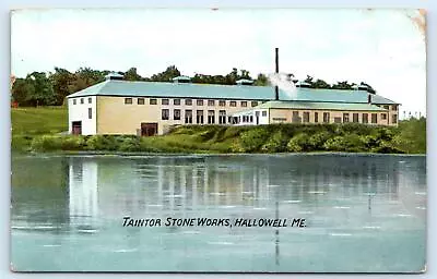 HALLOWELL ME Maine ~ TAINTOR STONE WORKS 1913 Kennebec County  Postcard • $6.78