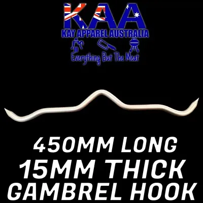 Gambrel Hook 15mm Stainless Steel 450mm In Length Butchers Hunters Meat Hook • $35