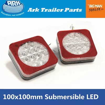 $120 • Buy Ark Trailer LED Lights Rear Lamp Combo Pack 100x100mm Submersible LD10SB