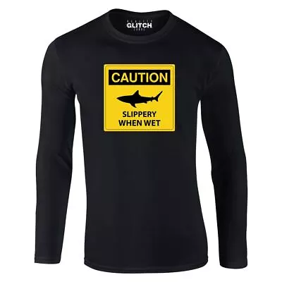 £14.99 • Buy Beware Slippery When Wet Sign Mens T-Shirt - Long Sleeve Funny Fishing Joke