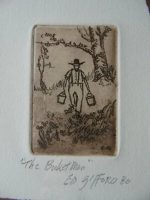 The Bucket Man Ohio Farmer Portrait American Ed Gifford Signed Etching Original • $36.99