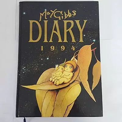 May Gibbs Diary 1994 By May Gibbs Book The Fast Free Shipping • $9.60