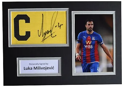 £59.99 • Buy Luka Milivojevic Signed Captains Armband A4 Photo Display Crystal Palace AFTAL