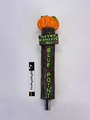 Blue Point Brewing Mother Pumpkin Ale Beer Tap Handle 9.5” Tall • $14.99