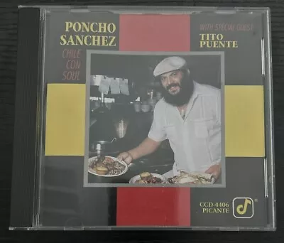 Chile Con Soul By Poncho Sanchez (CD 1990 Concord Picante) • $3.49