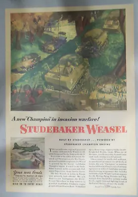 Studebaker War Ad: Studebaker Weasels Invasion Warfare Champ! 1945 Size: 11 X 15 • $25