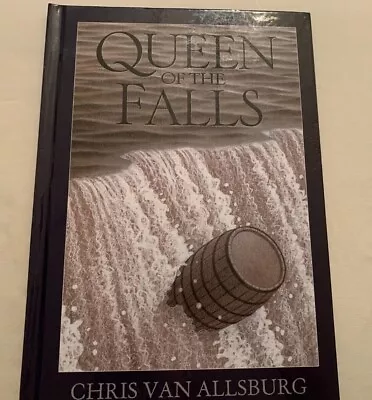 Queen Of The Falls - Hardcover By Chris Van Allsburg • $4