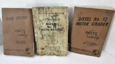 3 Caterpillar Engine Motor Grader #10 Manual Parts Catalog LOT D318 #12 Vtg • $12