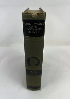 Mark Twain's Auto Biography Volume 2 Harper & Brothers 1924 Hardcover • $7.95