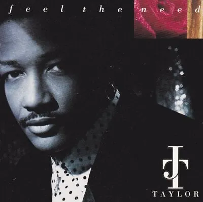 Taylor James T - Feel The Need - Taylor James T CD EZVG The Cheap Fast Free Post • £3.49