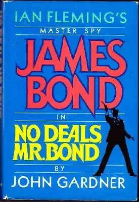 No Deals Mr Bond (James Bond) - Hardcover By Gardner John - GOOD • $4.73