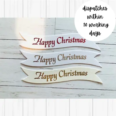 10 Happy Christmas Card Making Embellishments Scrapbook DIY Craft Banners Foiled • £3.99