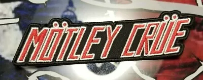 EMBROIDERED MOTLEY CRUE ROCK PATCH (Please Read Ad) • $11.65