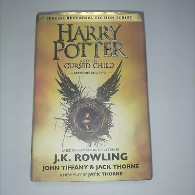 Harry Potter And The Cursed Child HARDCOVER SPECIAL REHEARSAL EDITION PT 1 & 2 • $49.99