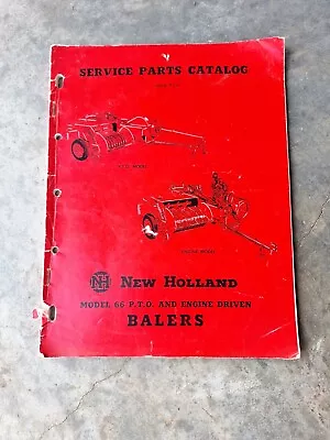 New Holland Model 66 P.T.O And Engine Driven Balers Service Parts Catalogue • $23