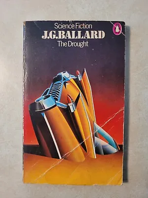 The Drought (1960s A) By Ballard J. G. Paperback Book Penguin 1977 Printing • $10