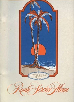 $68 • Buy Fontainebleau Hilton Hotel Room Service Menu Miami Beach Florida 1978 TIKI