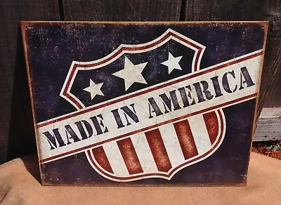 Made In America Tin Metal Sign Patriotic Flag Shield Wall Garage Shop Vintage • $19.95