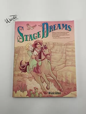 Stage Dreams By Gillman Melanie (Signed) • $15.94
