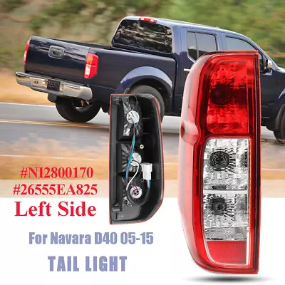 For Nissan Navara D40 2005~2015 Ute LH Left Hand Tail Light Rear Car Lamp • $35.99