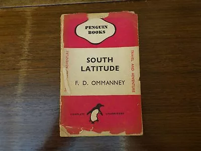 Vintge Cerise Penguin Pb: F D Ommanney. South Latitude. 1st Ed 1943 • £1.99