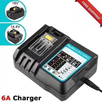 Fast Battery Charger 240V 6A FOR Makita DC18RC Li-ion 7.2V - 18V With Fan BL1860 • £16.89