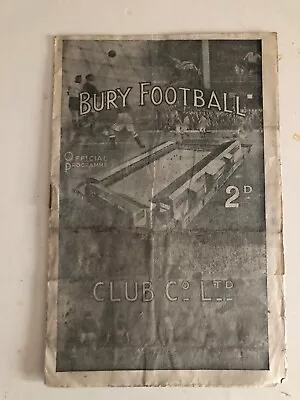 Bury V Millwall 1947-48 D2 • £5.95