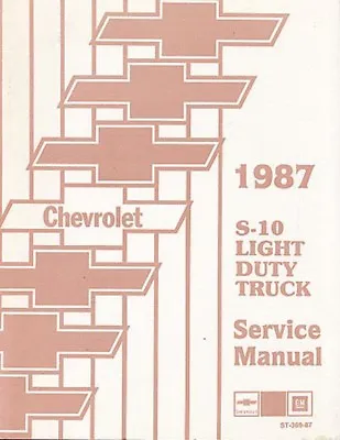 1987 Chevy S-10 Blazer Pickup Shop Service Manual  • $68.20