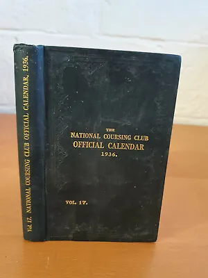 THE NATIONAL COURSING CLUB Official Calendar For The Season 1935-36 - W • £11.04