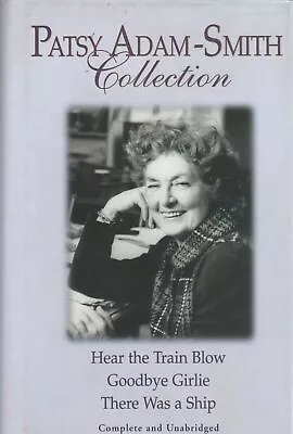 $29.99 • Buy Patsy Adam-Smith Collection: Hear The Train Blow Goodbye Girlie There Was A Ship