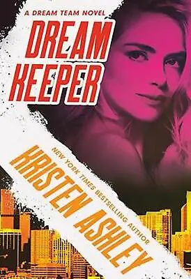 $25.40 • Buy Dream Keeper By Kristen Ashley Paperback Book