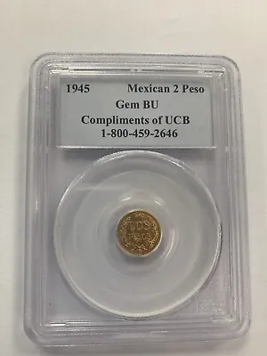 1945 Mexico Gold 2 Peso PCGS Gem BU  UNC Dos Pesos • $224.95