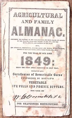 1849 Pre-civil War Moffats Agricultural & Family Almanac Quack Medicine Z5326 • $29.24