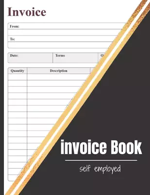 Invoice Book Self Employed: Invoice Record Book For Small Business & Sole Trader • £6.54