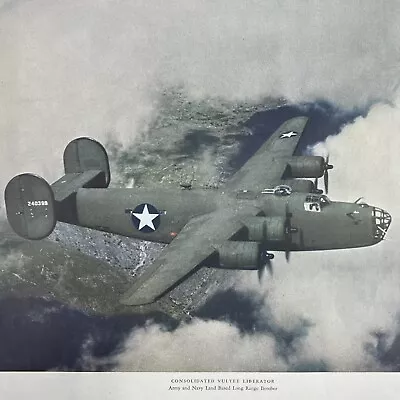 Consolidated Vultee Liberator B-24 Model 32 Army Navy Long Range Bomber Print • $12