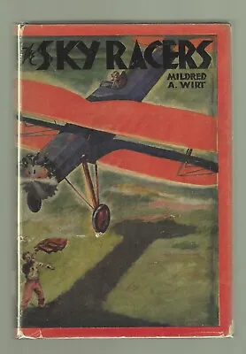 REDUCED! The Sky Racers 1940 By Mildred Wirt HCDJ Books Inc. Mystery • $24.99