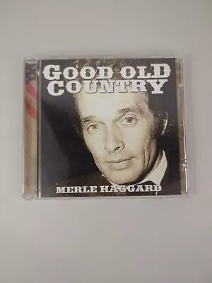 Good Old Country By Merle Haggard (CD Apr-2007 St. Clair) • $3.90