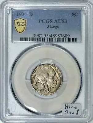 1937-D 3 Legs Buffalo Nickel PCGS AU-53; Nice One!   • $1699.99