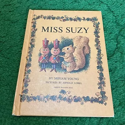 MISS SUZY By Miriam Young 1964 Hardcover Book • $10