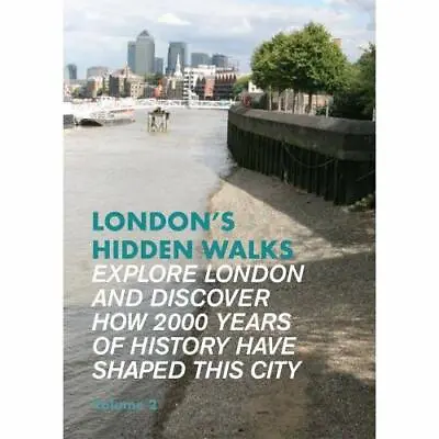 London's Hidden Walks: Volume 2 (Explore London) - Paperback NEW Millar Stephen • £9.96