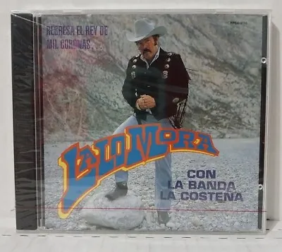 Lalo Mora Con La Costena Regresa El Rey De Mil Coronas (CD 053308911028) *NEW* • $69.97