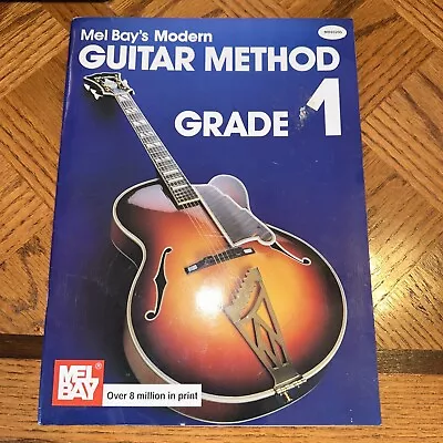 Mel Bay's Modern Guitar Method Book Grade 1 • $6