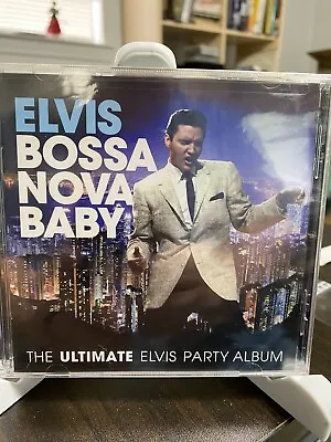 Elvis Presley - Bossa Nova Baby: The Ultimate Elvis Presley Party Brand New • $8.67